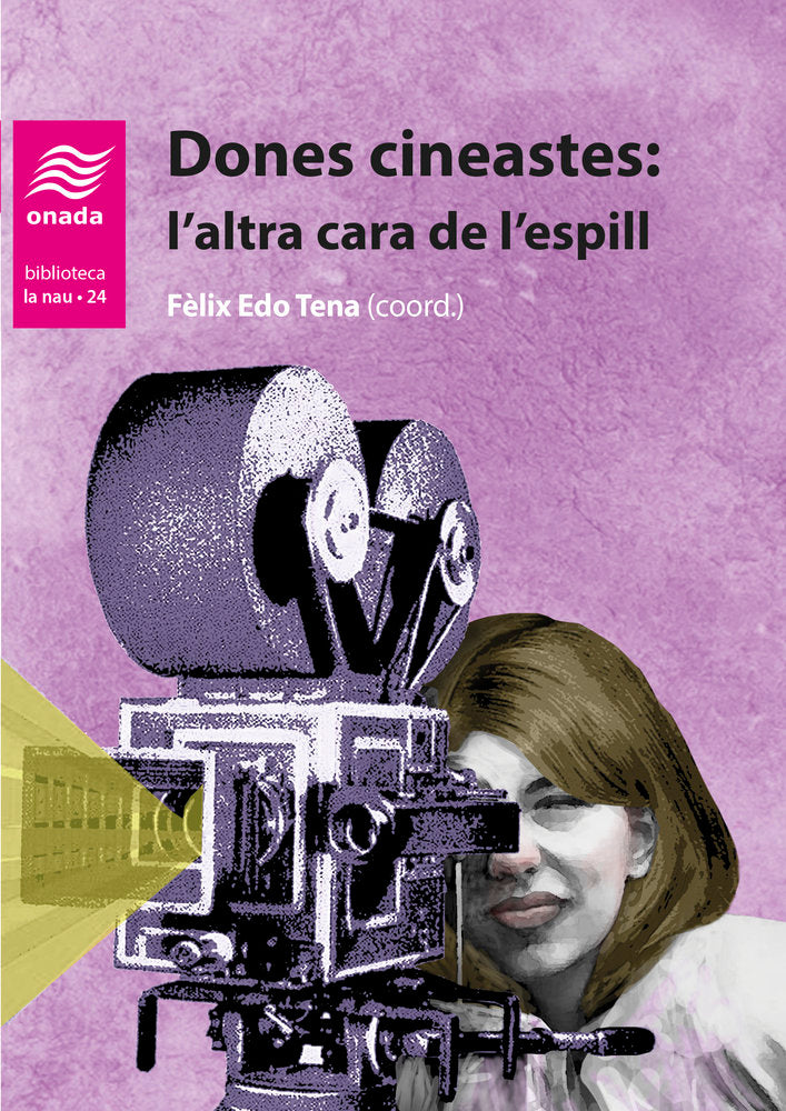Dones cineastes: l'altra cara de l'espill, de autores, Diversos | portada del libro