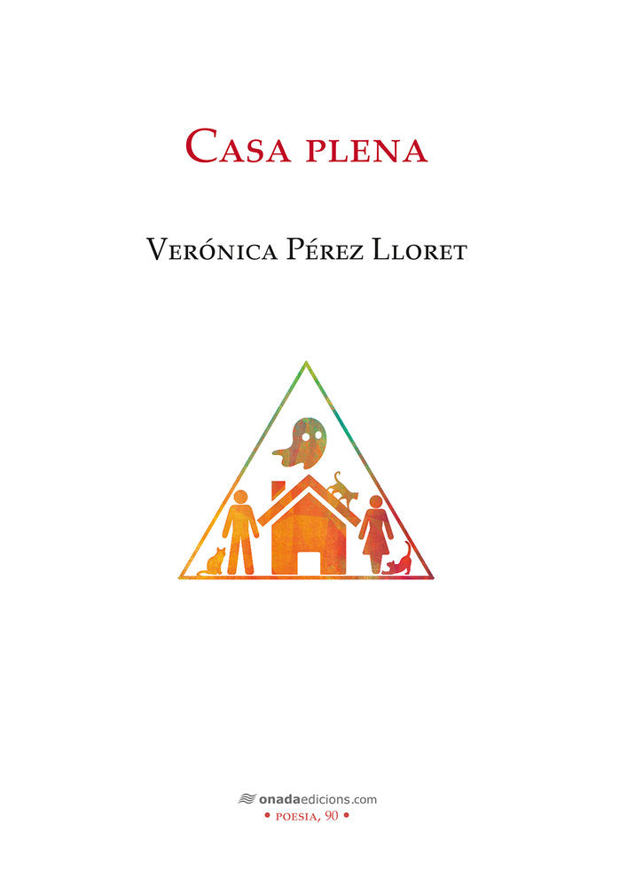 Casa plena, de , Pérez Lloret, Verónica | portada del libro