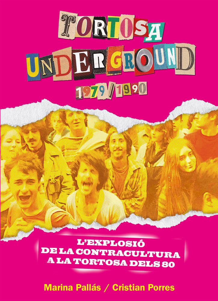 Tortosa Underground (1979-1990), de  | portada del libro