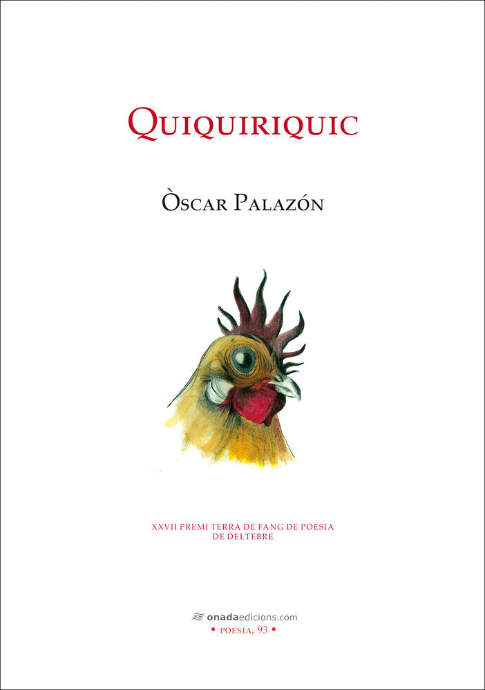 Quiquiriquic, de , Palazón Ferré, Òscar | portada del libro