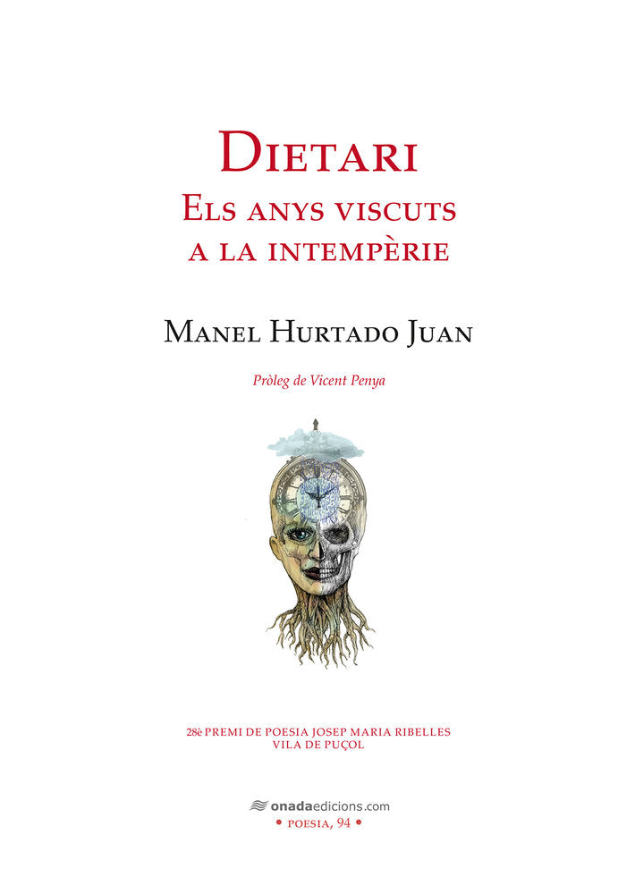 Dietari. Els anys viscuts a la intempèrie, de , Hurtado Juan, Manel | portada del libro