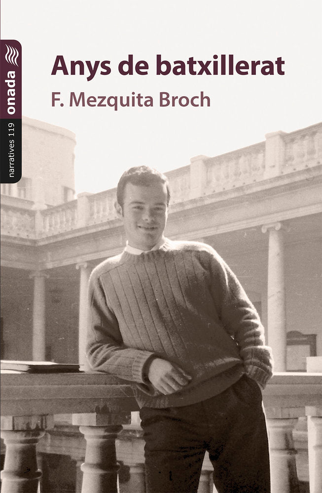 Anys de batxillerat, de , Mezquita i Broch, F. | portada del libro