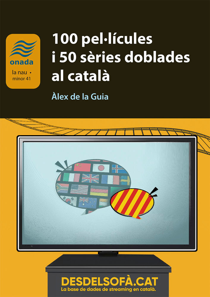 100 pel·lícules i 50 sèries doblades al català, de , De la Guia Fernández, Àlex | portada del libro