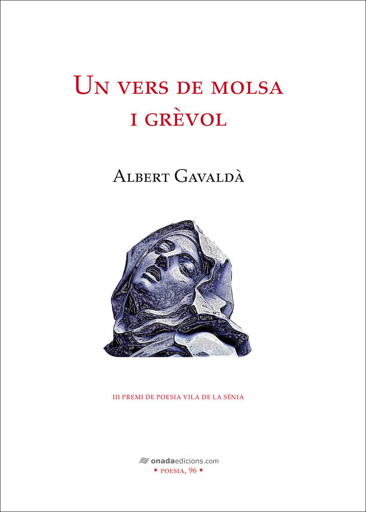 Un vers de molsa i grèvol, de , Gavaldà, Albert | portada del libro