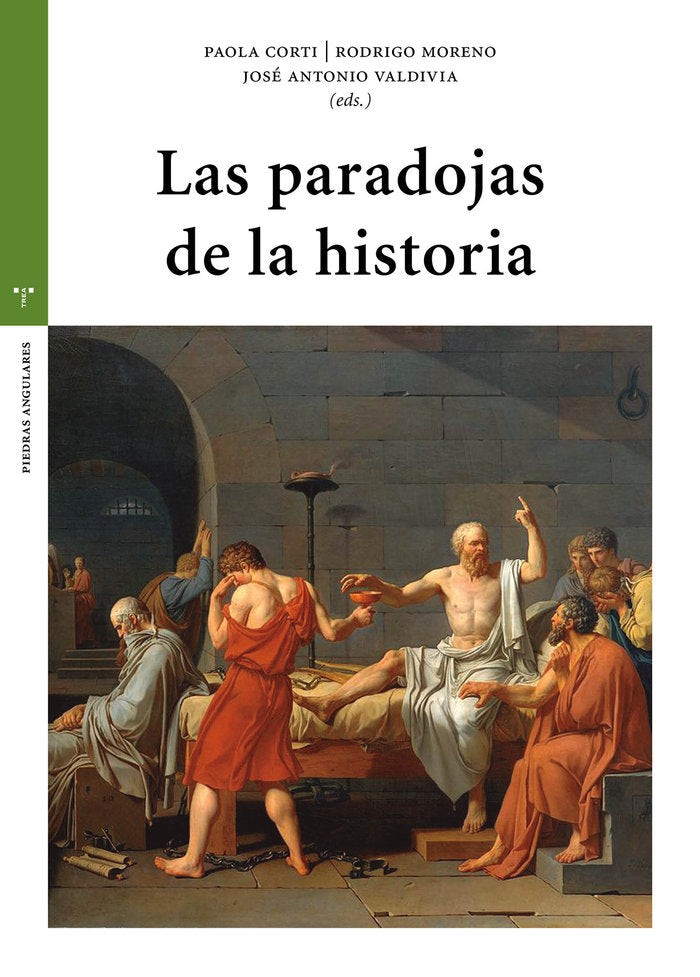 LAS PARADOJAS DE LA HISTORIA, de Corti Badía, Paola | portada del libro