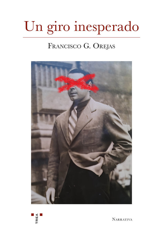 UN GIRO INESPERADO, de González Orejas, Francisco | portada del libro