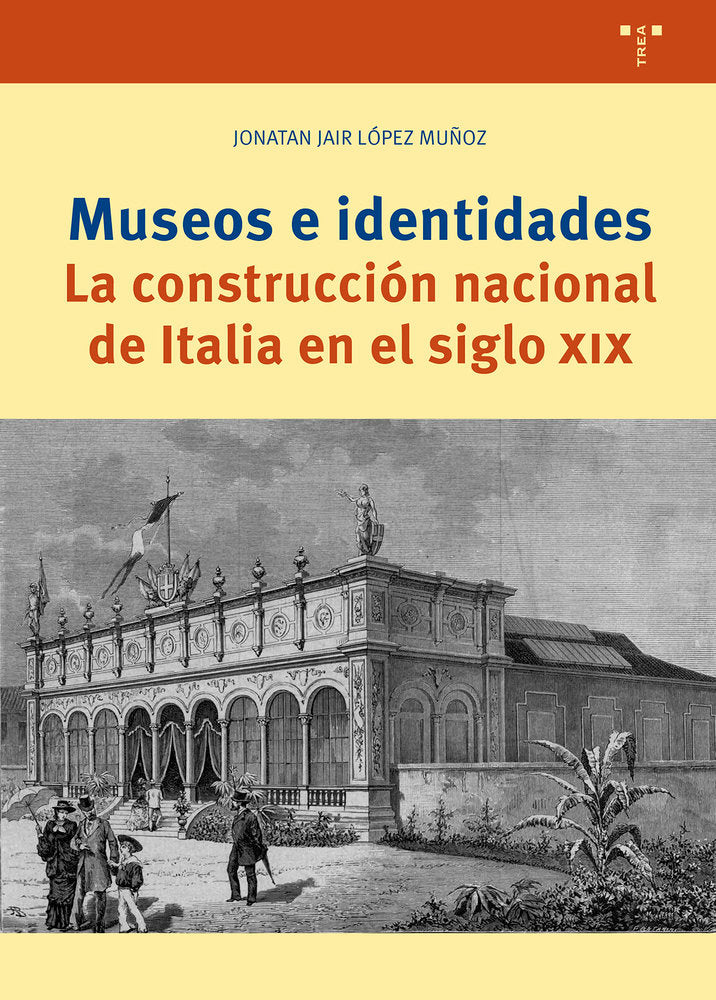 MUSEOS E IDENTIDADES, de López Muñoz, Jonatan Jair | portada del libro