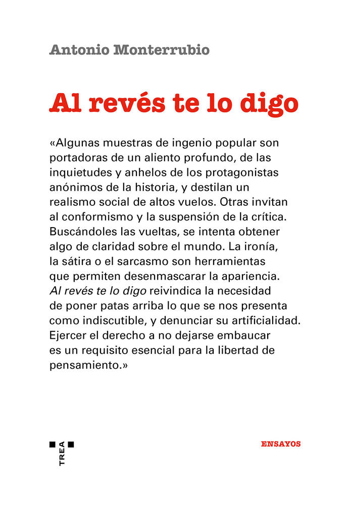 AL REVÉS TE LO DIGO, de Monterrubio Prada, Antonio | portada del libro