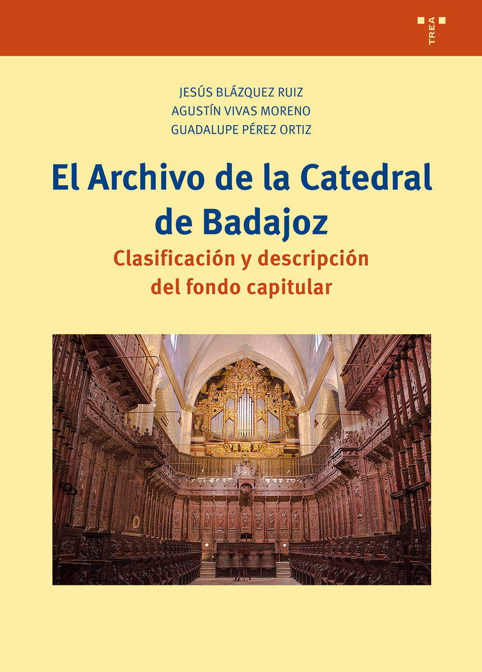 EL ARCHIVO DE LA CATEDRAL DE BADAJOZ, de Blázquez Ruiz, Jesús | portada del libro