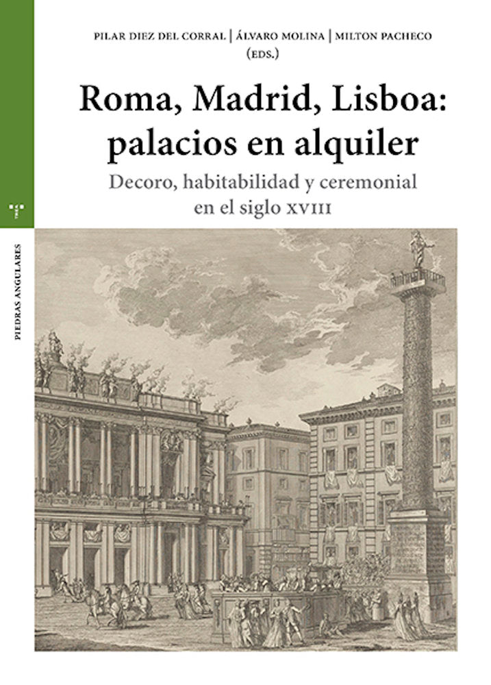 ROMA, MADRID, LISBOA: PALACIOS DE ALQUILER, de Diez del Corral, Pilar | portada del libro