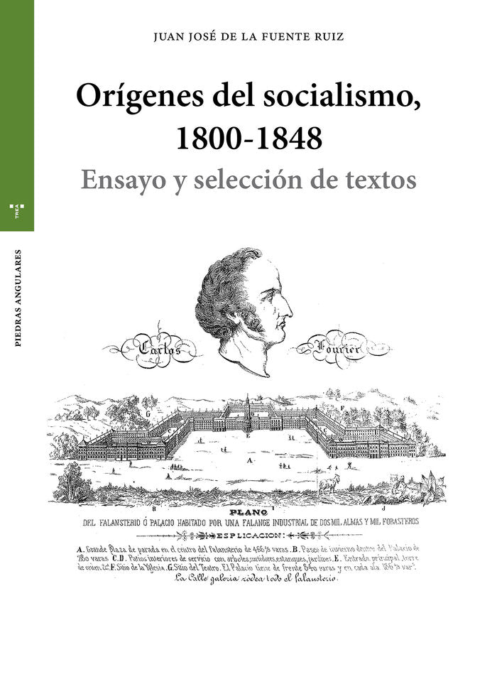 ORÍGENES DEL SOCIALISMO 1800-1848, de Fuente Ruiz, Juan José de la | portada del libro