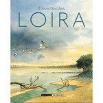 LOIRA, de ETIENNE DAVODEAU | portada del libro
