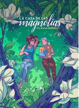 LA CASA DE LAS MAGNOLIAS, de FLAVIA BIONDI | portada del libro