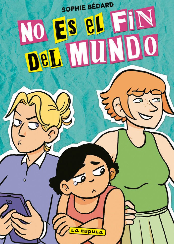 NO ES EL FIN DEL MUNDO, de BEDARD,SOPHIE | portada del libro