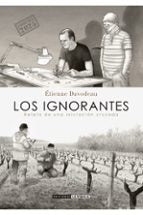 LOS IGNORANTES (COSECHA 2025), de Étienne Davodeau | portada del libro
