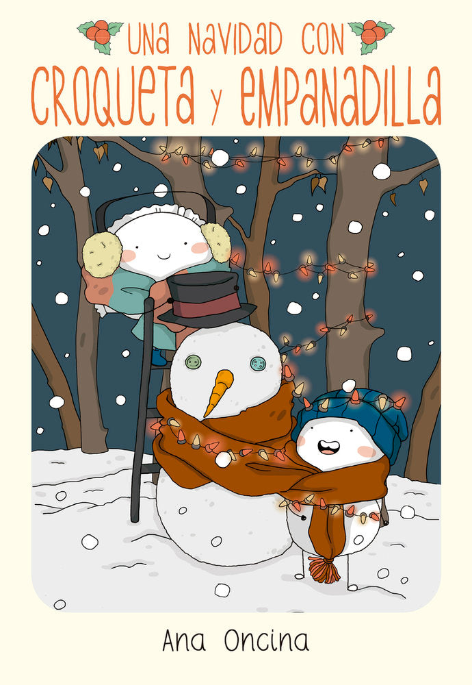 UNA NAVIDAD CON CROQUETA Y EMPANADILLA (NE), de ONCINA,ANA | portada del libro