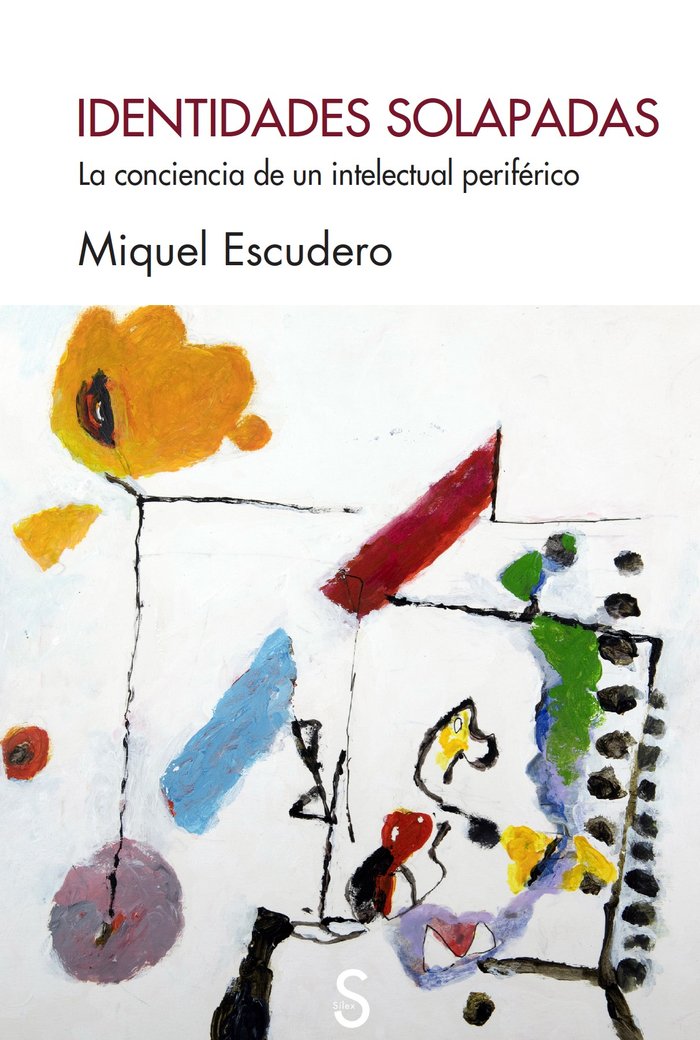 IDENTIDADES SOLAPADAS, de ESCUDERO, MIQUEL | portada del libro