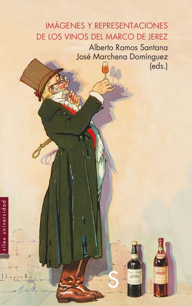IMAGENES Y REPRESENTACIONES DE LOS VINOS DEL MARCO DE JEREZ, de RAMOS SANTANA, ALBERTO | portada del libro