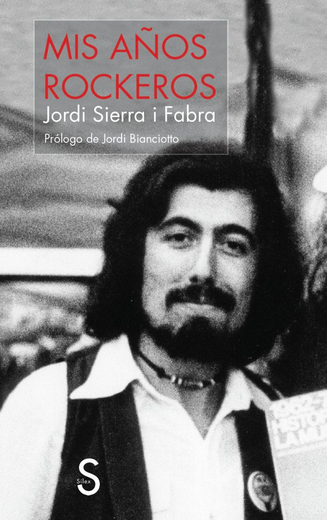 MIS AÑOS ROCKEROS, de SIERRA I FABRA, JORDI | portada del libro