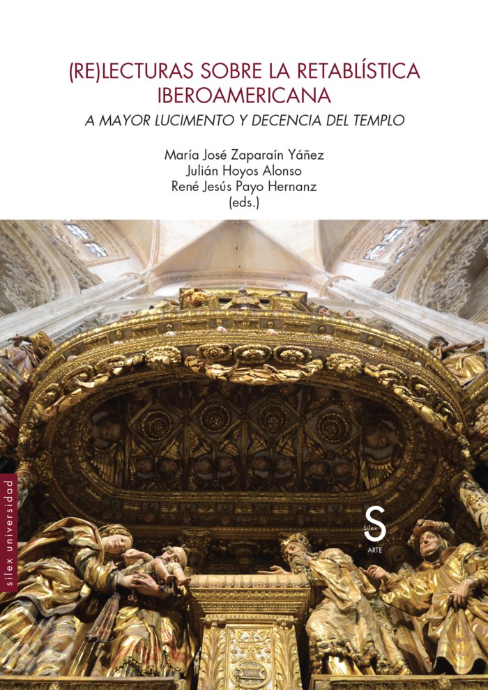 RELECTURAS SOBRE LA RETABLISTICA IBEROAMERICANA, de ZAPARAIN YAÑEZ, MARIA JOSE | portada del libro