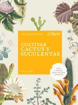 CULTIVAR CACTUS Y SUCULENTAS, de REES | portada del libro