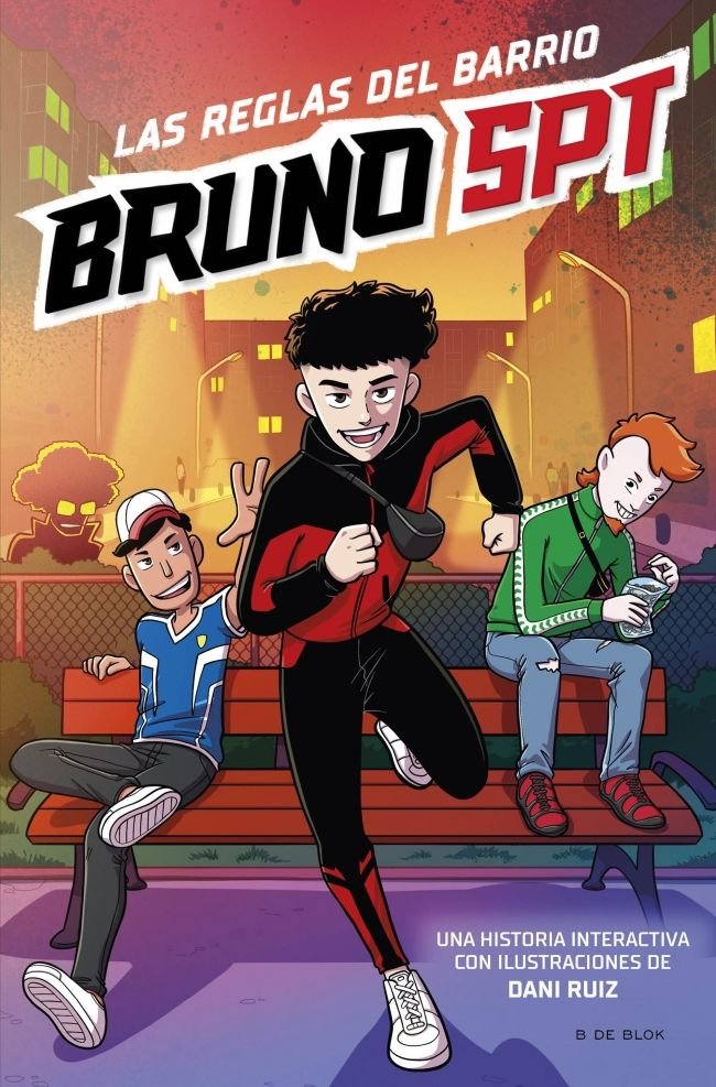 LAS REGLAS DEL BARRIO, de BRUNOSPT | portada del libro