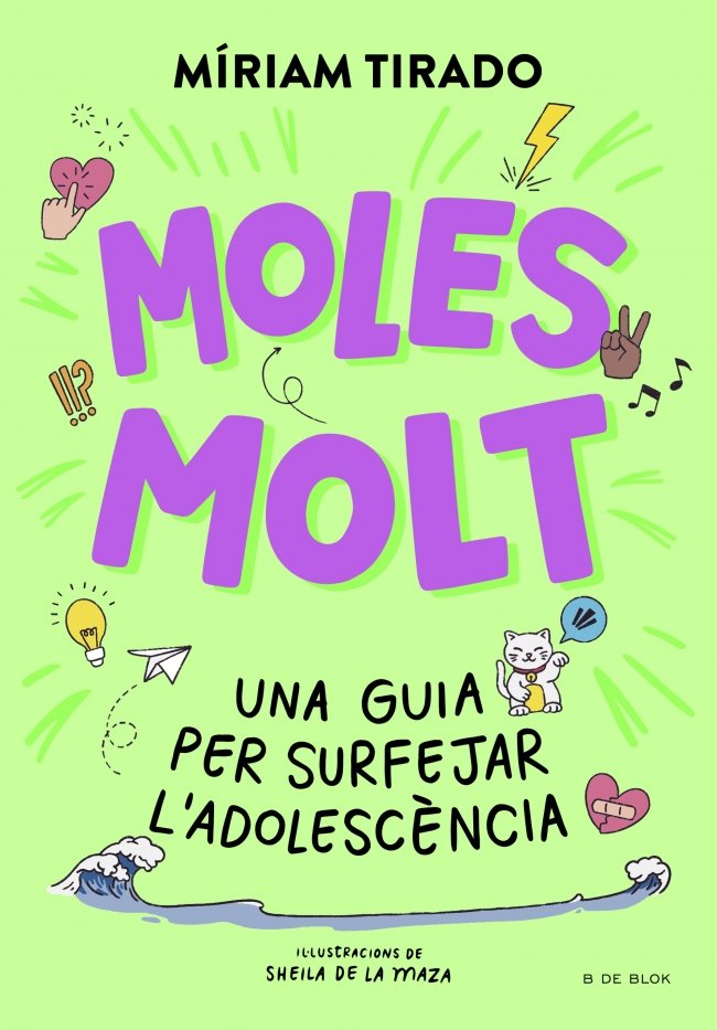 MOLES MOLT, de TIRADO, MIRIAM | portada del libro