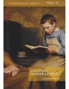 LEER PARA NARRAR LA VIDA, de RAUL (ED.) SACRISTAN LOPEZ | portada del libro