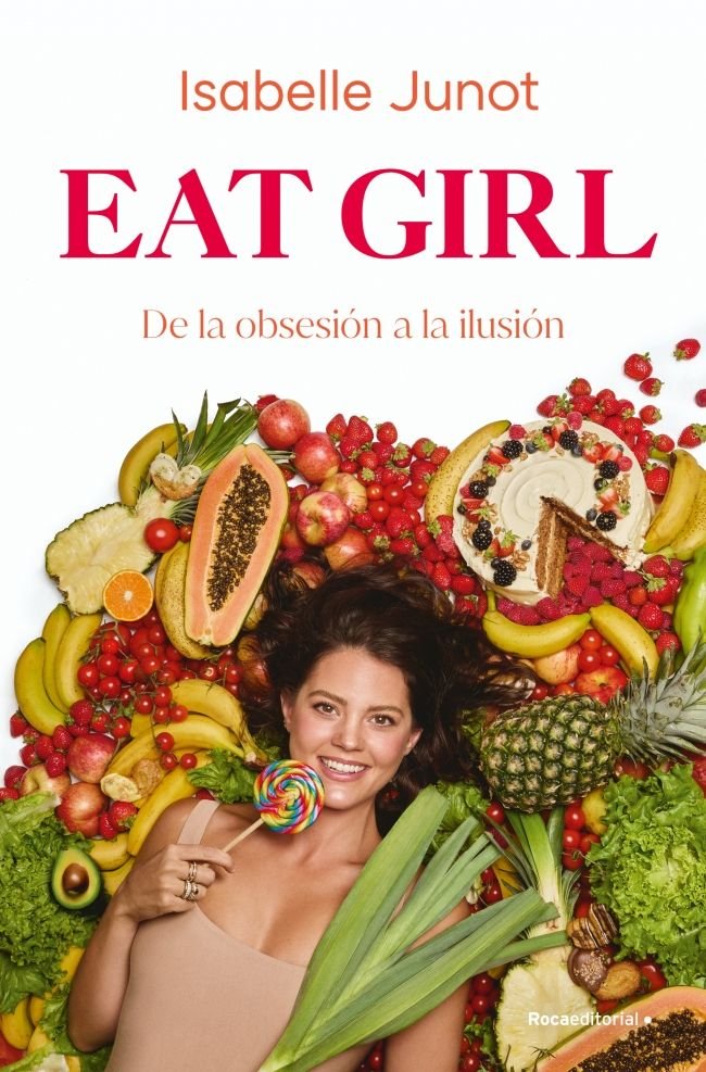 EAT GIRL!, de JUNOT, ISABELLE | portada del libro