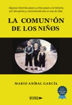 La comunión de los niños, de MARIO ANIBAL GARCIA | portada del libro