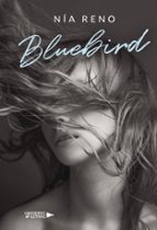 Bluebird, de NIA RENO | portada del libro