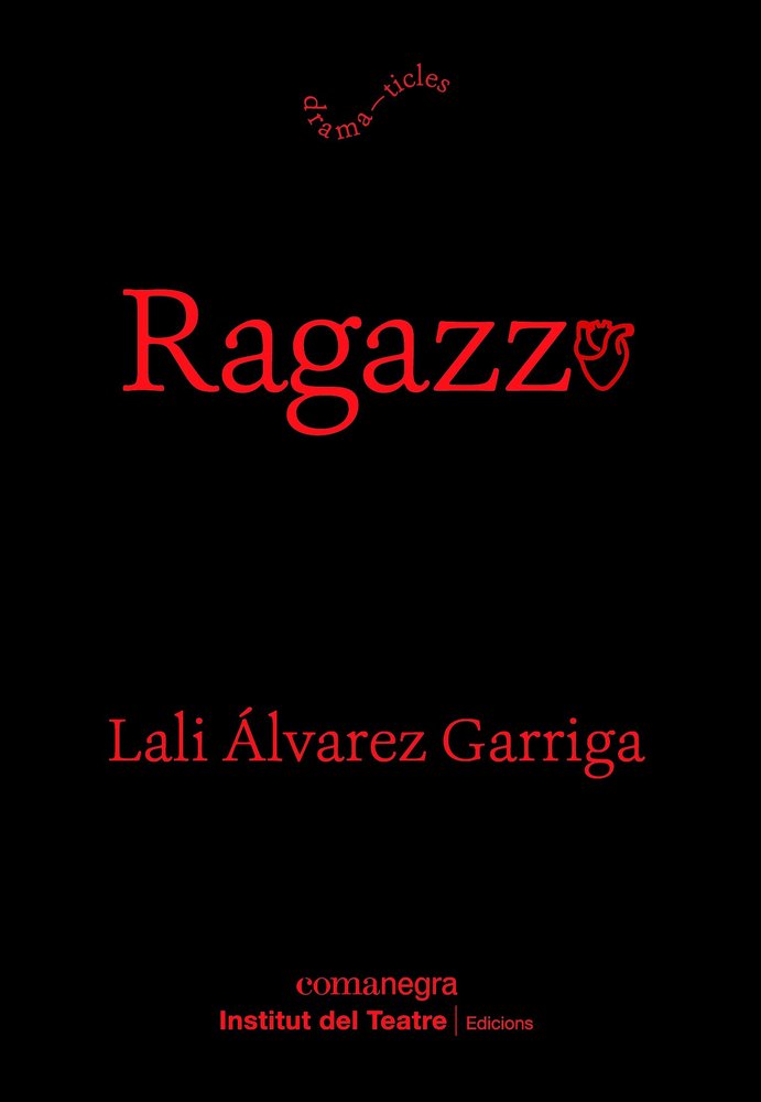 RAGAZZO, de ALVAREZ GARRIGA, LALI | portada del libro