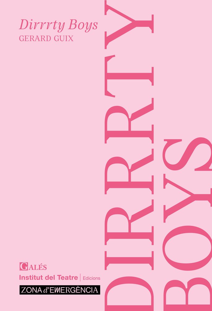 DIRRRTY BOYS, de GUIX, GERARD | portada del libro