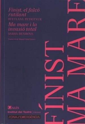 FINIST, EL FALCO RUTILANT / MA MARE I LA INVASIO TOTAL, de PETRITXUK, SVETLANA | portada del libro