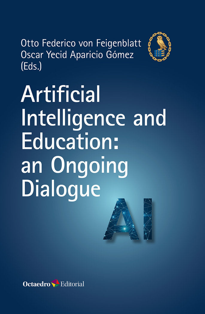 ARTIFICIAL INTELLIGENCE AND EDUCATION: AN ONGOING DIALOGUE | portada del libro
