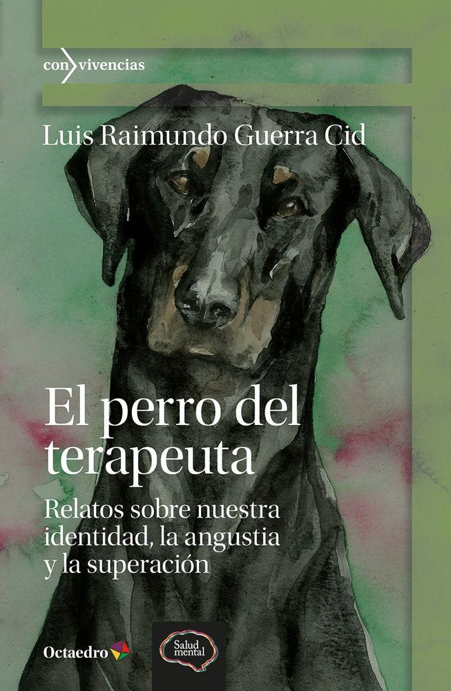 EL PERRO DEL TERAPEUTA, de GUERRA CID, LUIS RAIMUNDO | portada del libro