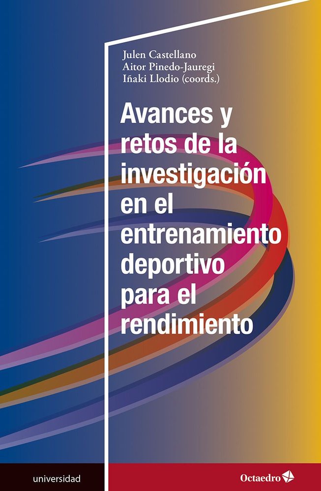 AVANCES Y RETOS DE LA INVESTIGACION EN EL ENTRENAMIENTO DEPORTIVO PARA EL RENDIM | portada del libro