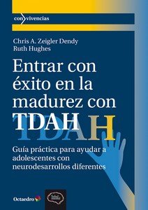 ENTRAR CON EXITO EN LA MADUREZ CON TDAH, de DENDY, CHRIS A. ZEIGLER | portada del libro