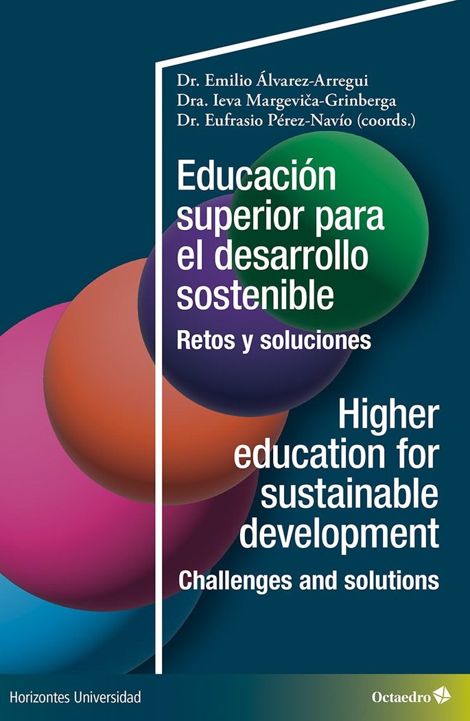 EDUCACION SUPERIOR PARA EL DESARROLLO SOSTENIBLE / HIGHER EDUCATION FOR SUSTAINA, de AA.VV. | portada del libro