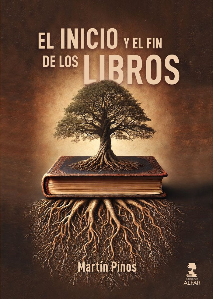 EL INICIO Y EL FIN DE LOS LIBROS, de PINOS, MARTIN | portada del libro