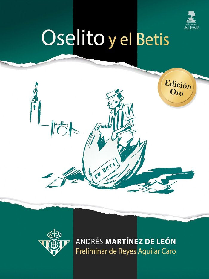OSELITO Y EL BETIS, de AGUILAR, REYES | portada del libro