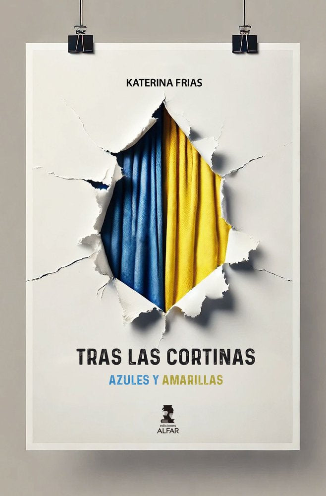 TRAS LAS CORTINAS:AZULES Y AMARILLAS, de FRIAS, KATERINE | portada del libro