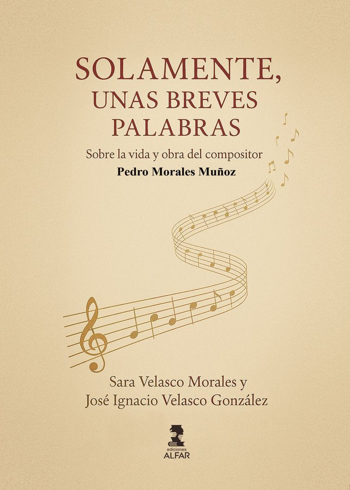 SOLAMENTE UNAS BREVES PALABRAS, de MORALES MUÑOZ, PEDRO | portada del libro