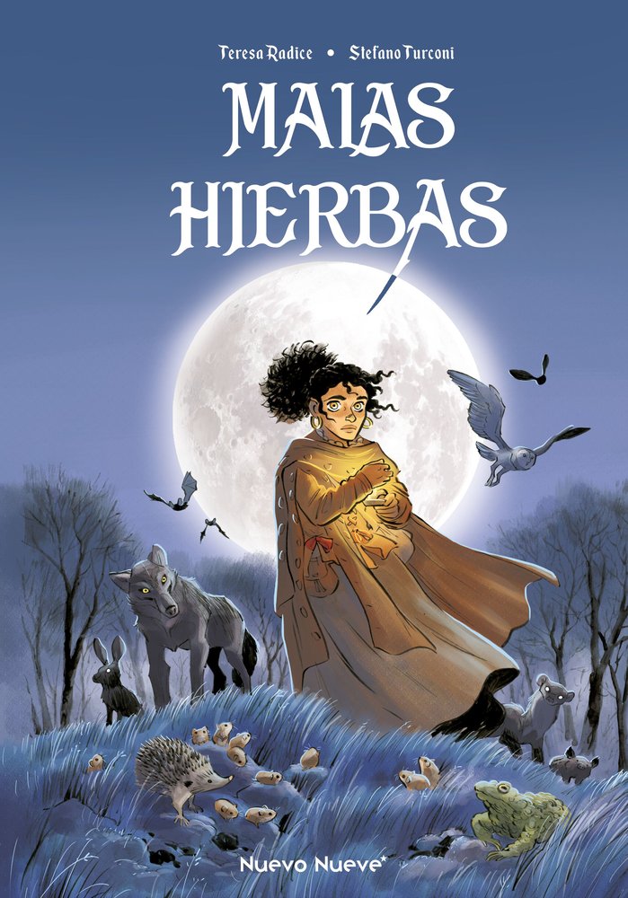 MALAS HIERBAS, de ESTEBAN PLAZA, TERESA RADICE & STEFANO TURCONI | portada del libro