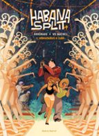 HABANA SPLIT - 1, de VITTORIA MACIOCO | portada del libro