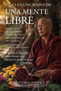 UNA MENTE LIBRE, de DZA KILUNG RINPOCHE | portada del libro