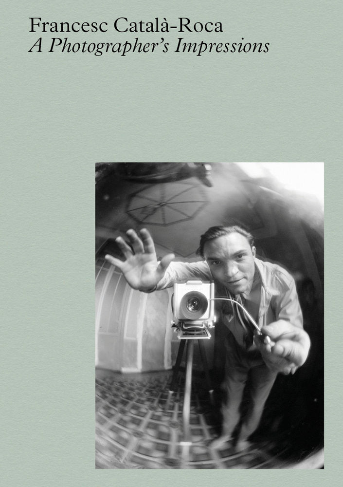 CATALA-ROCA: A PHOTOGRAPHER'S IMPRESSIONS, de CATALA-ROCA, FRANCESC | portada del libro