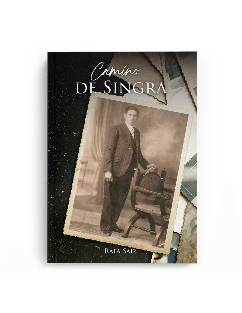 Camino de Singra, de Saiz, Rafa | portada del libro