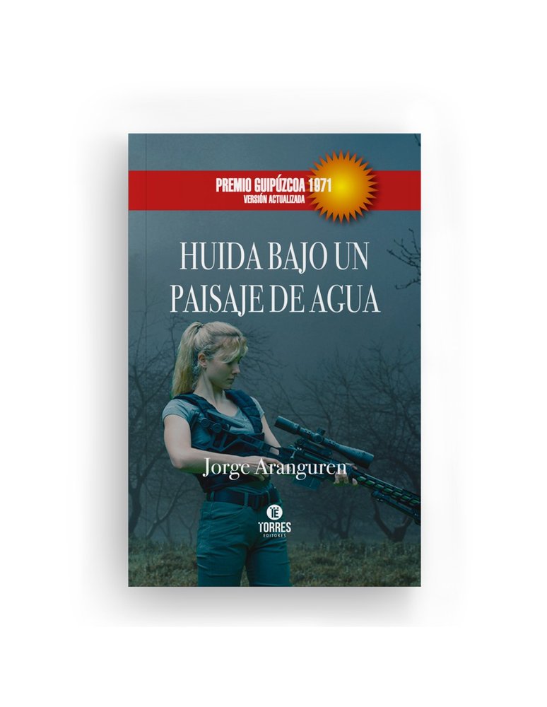 Huida bajo un paisaje de agua, de Aranguren, Jorge | portada del libro