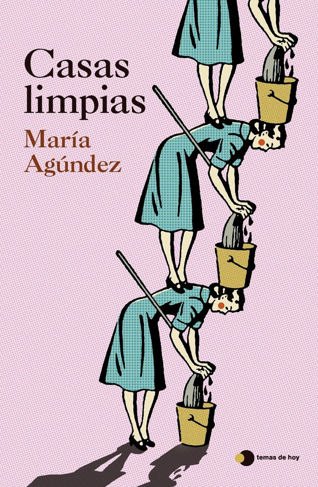 Casas limpias, de MARIA AGUNDEZ | portada del libro